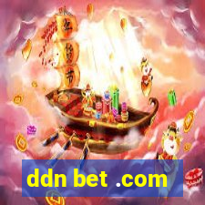 ddn bet .com