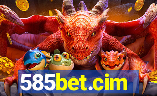 585bet.cim