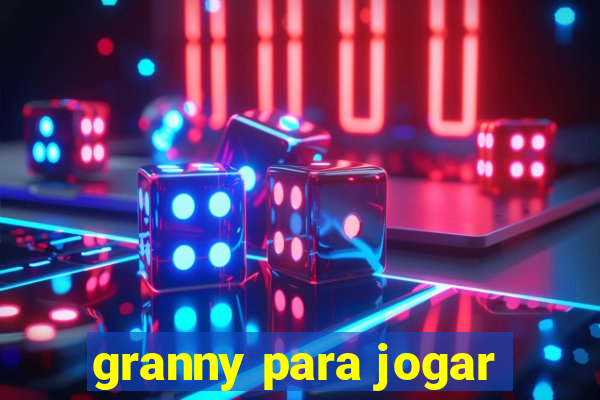 granny para jogar