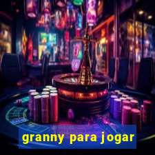 granny para jogar