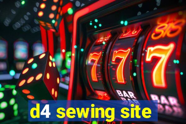 d4 sewing site