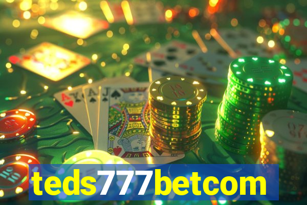 teds777betcom