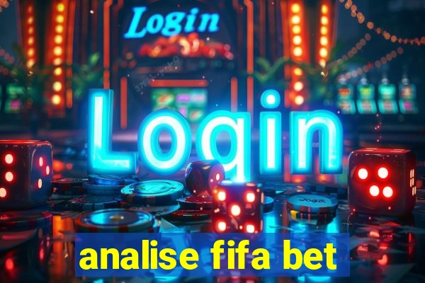 analise fifa bet