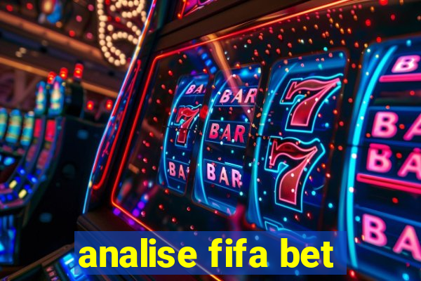 analise fifa bet