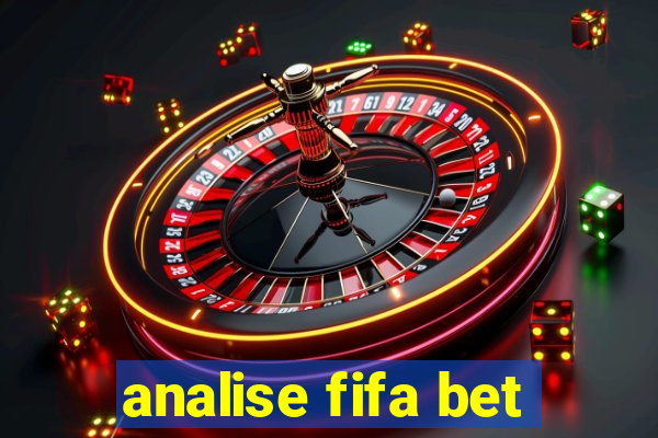 analise fifa bet