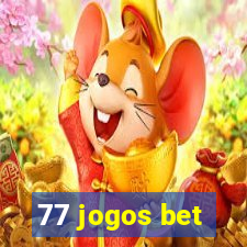 77 jogos bet