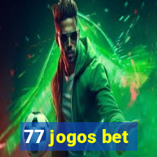 77 jogos bet