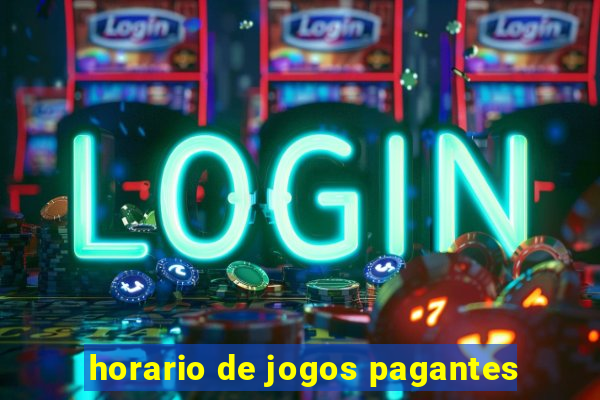 horario de jogos pagantes