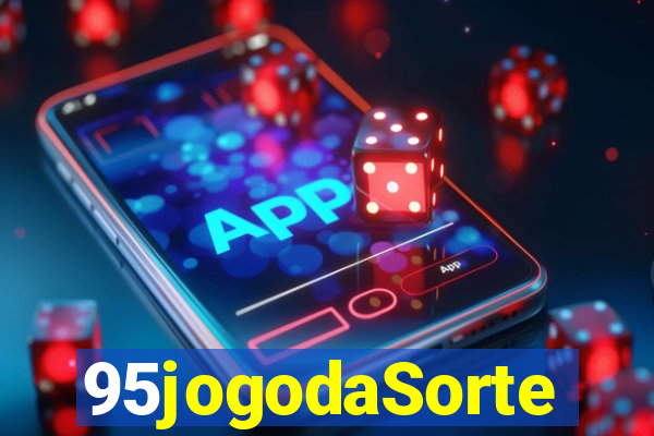 95jogodaSorte