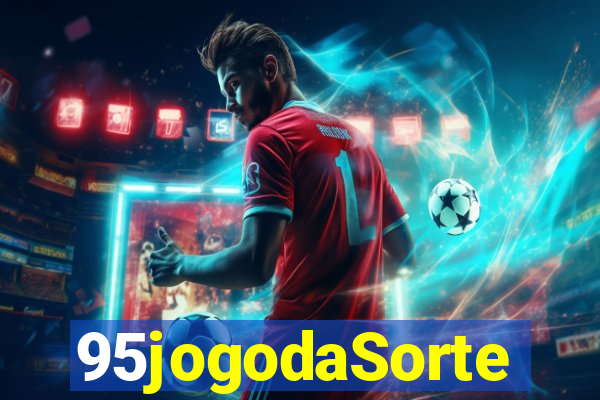 95jogodaSorte