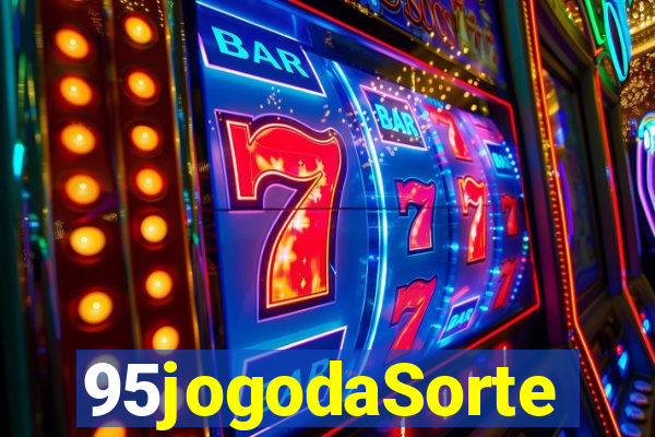 95jogodaSorte