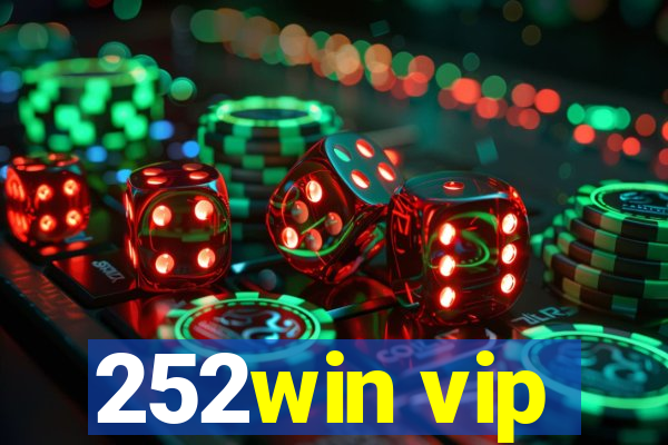 252win vip