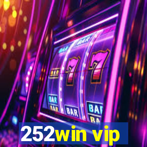 252win vip