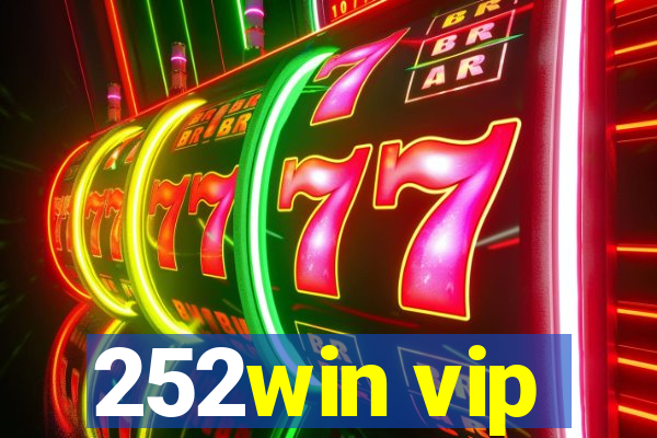 252win vip