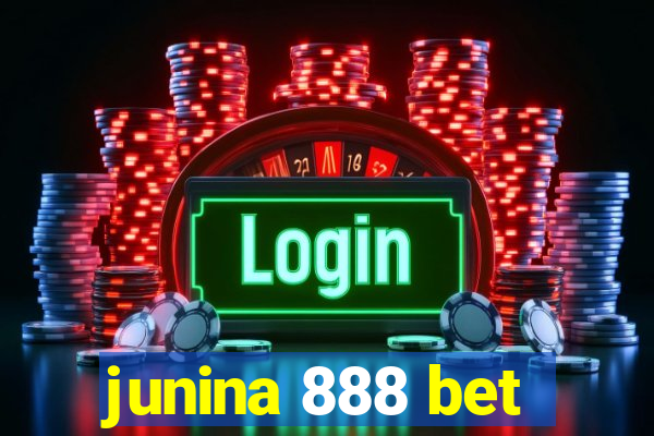 junina 888 bet