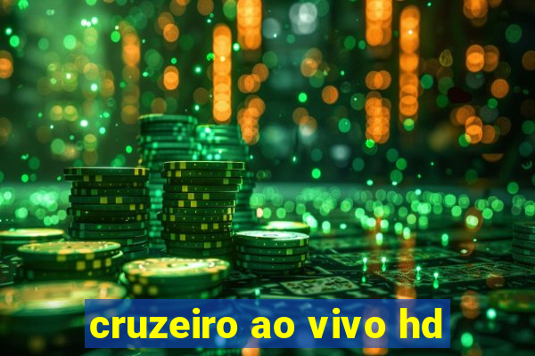 cruzeiro ao vivo hd