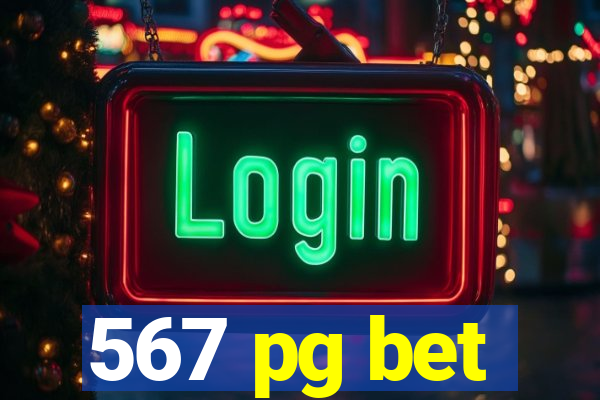 567 pg bet