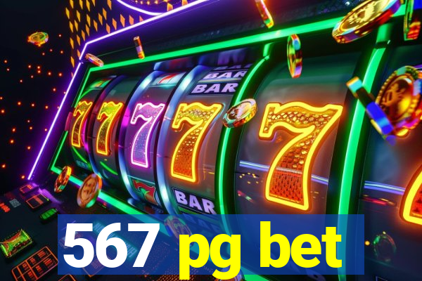 567 pg bet