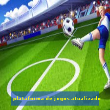 plataforma de jogos atualizado