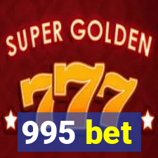 995 bet