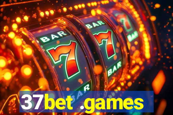 37bet .games