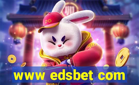 www edsbet com