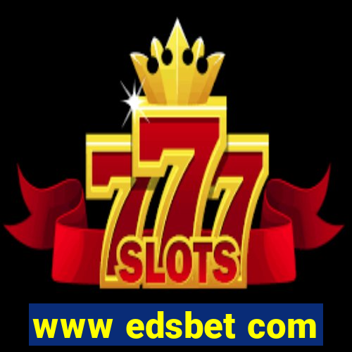 www edsbet com