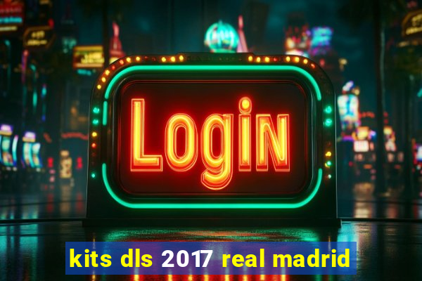 kits dls 2017 real madrid