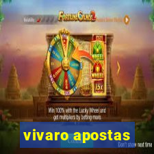 vivaro apostas