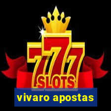 vivaro apostas