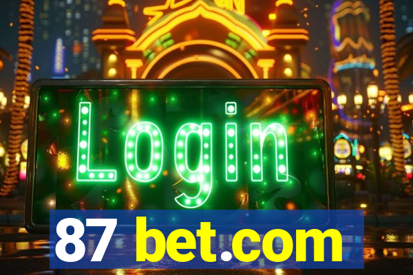 87 bet.com