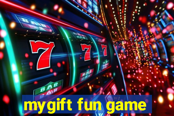 mygift fun game