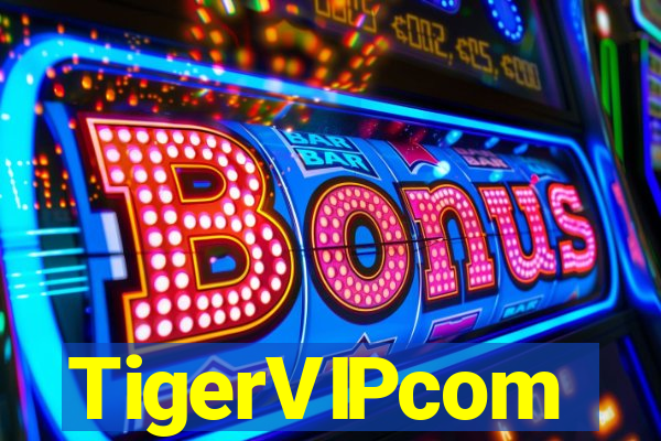 TigerVIPcom