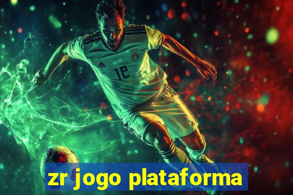 zr jogo plataforma