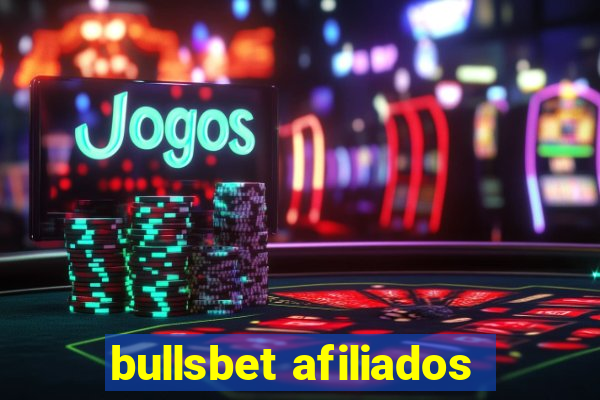 bullsbet afiliados