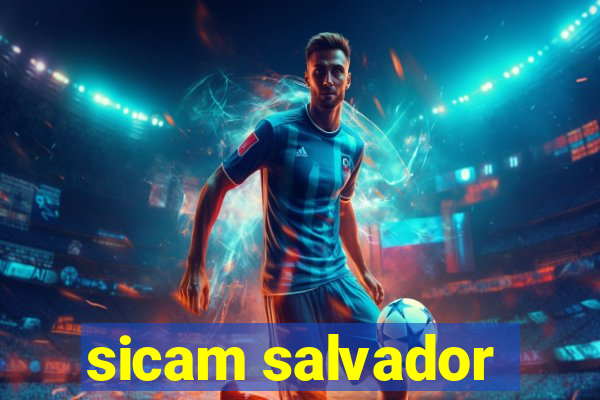 sicam salvador