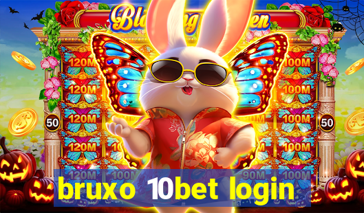 bruxo 10bet login