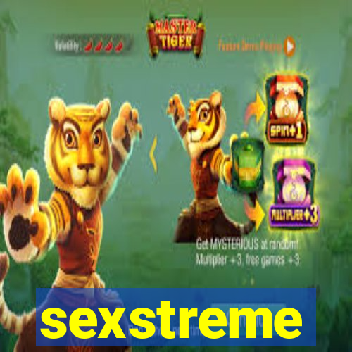 sexstreme