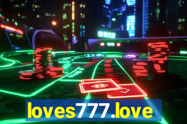 loves777.love