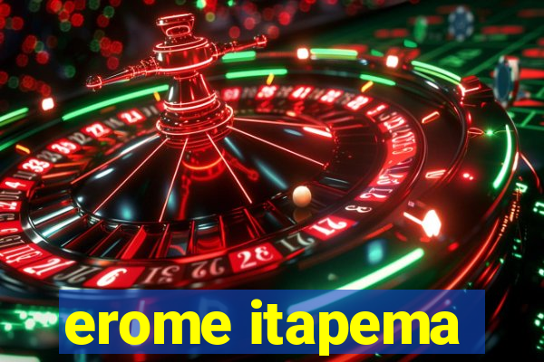 erome itapema