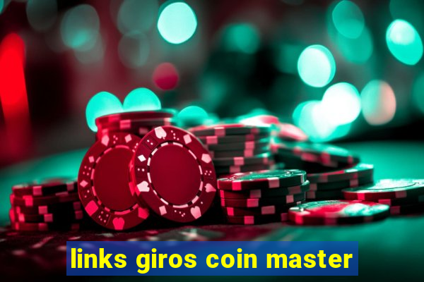 links giros coin master