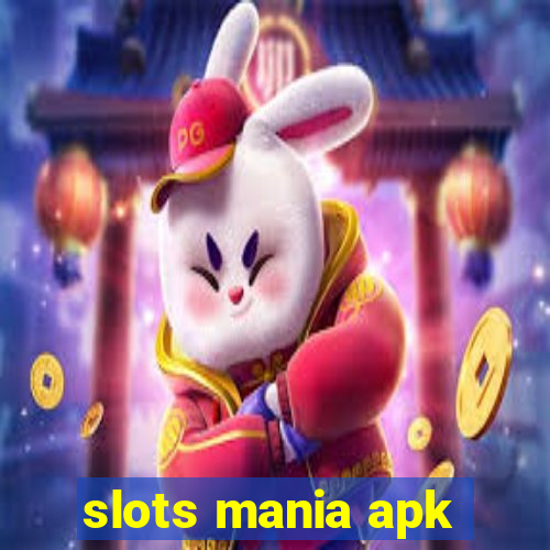 slots mania apk