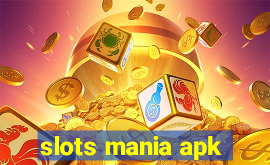 slots mania apk