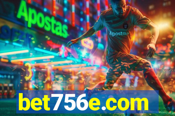 bet756e.com