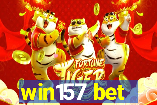 win157 bet