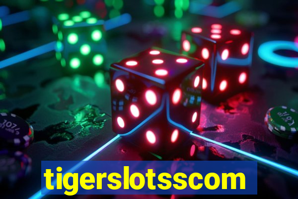 tigerslotsscom