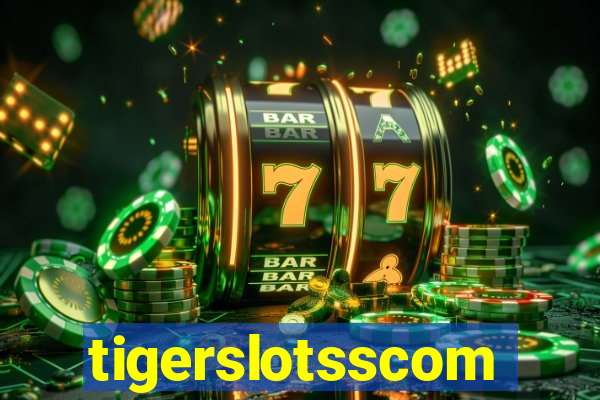 tigerslotsscom