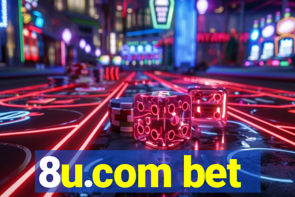 8u.com bet