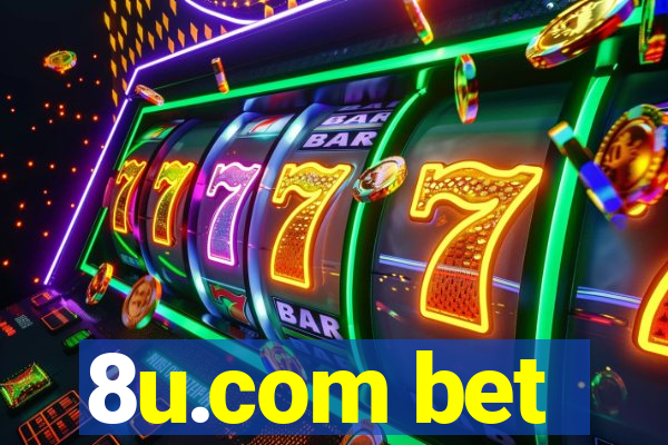 8u.com bet