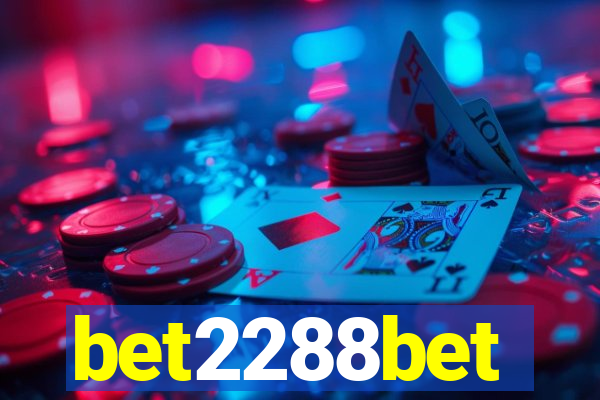 bet2288bet